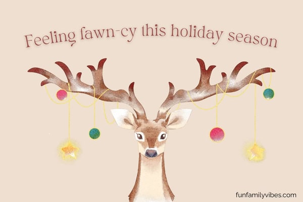 illustration of a reindeer with ornaments, with pun overlay