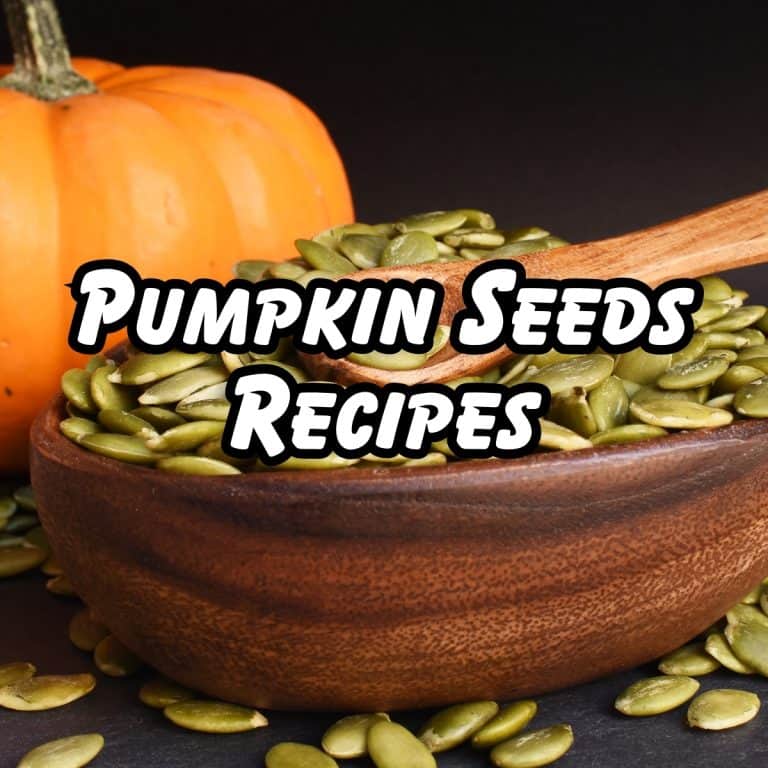 Pumpkin Seeds Recipes