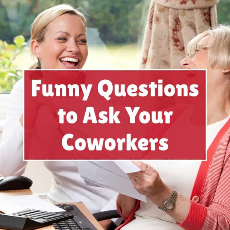 Funny Questions to Ask Your Coworkers