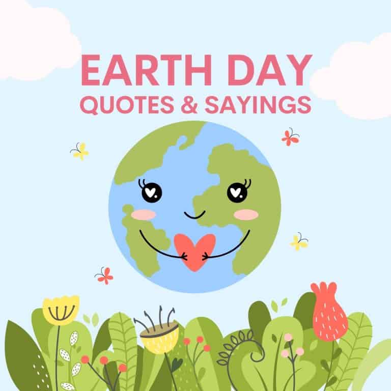 Earth Day Quotes and Sayings