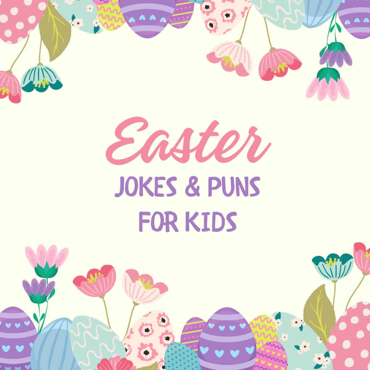 Easter Jokes and Puns for Kids - Fun Family Vibes