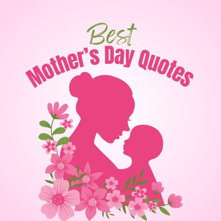 Best Mothers Day Quotes