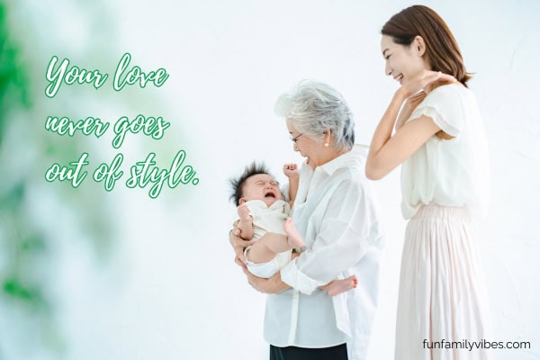 grandma holding baby, mother behind her, with quote overlay