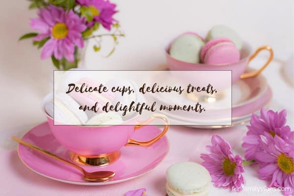 Pink teacup and saucer, macarons, pink flowers, with quote overlay