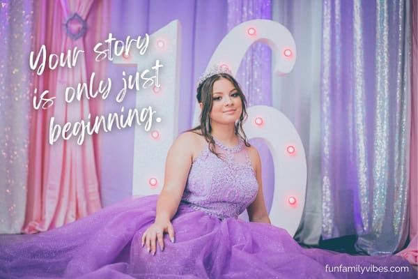 teenaged girl celebrating her 16th birthday with quote overlay