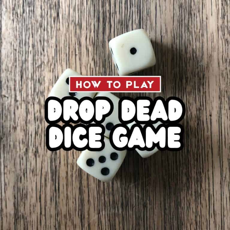 How to Play Drop Dead Dice Game