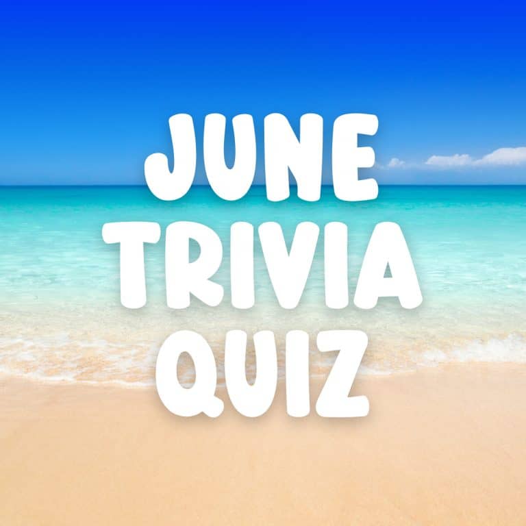 June trivia quiz