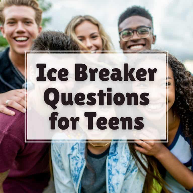 Ice Breaker Questions for Teens