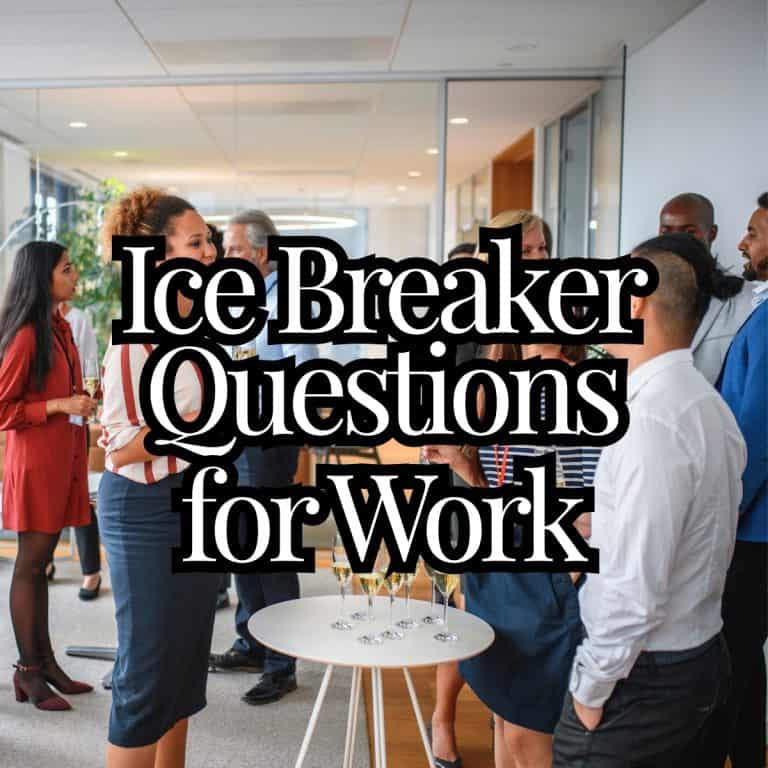 Ice Breaker Questions for Work