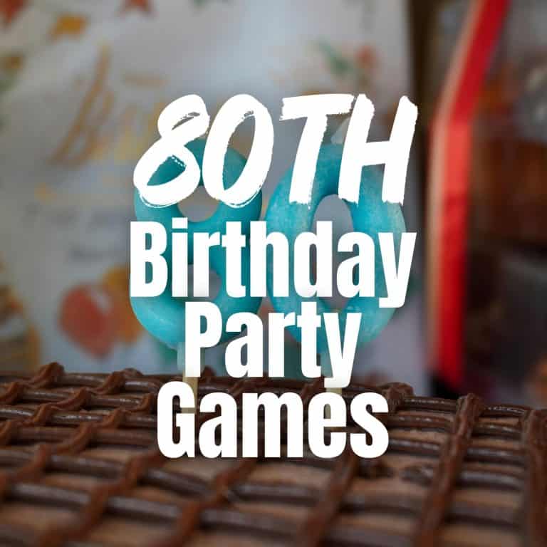 80th Birthday Party Games