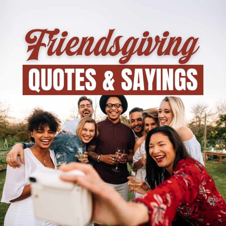 Friendsgiving Quotes and Sayings